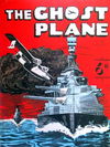 The Ghost Plane (NSW Bookstall, 1942?) 