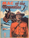 Mac of the Mounties [nn] ([December 1942?])