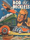 Rod the Reckless (NSW Bookstall, 1942?) 