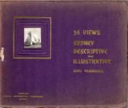 36 Views (NSW Bookstall, 1904? series)  — Sydney Descriptive and Illustrative with Panorama ([1904?])