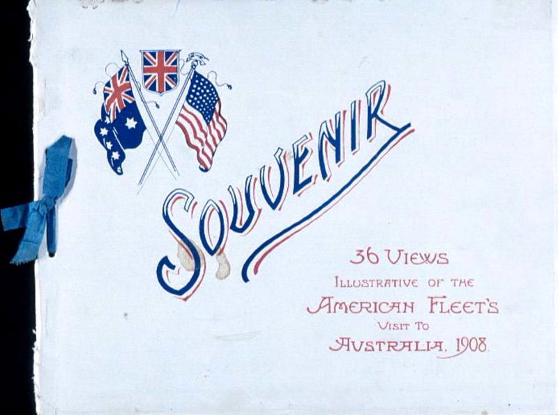 Souvenir 36 Views Illustrative of the American Fleet's Visit to Australia, 1908 (NSW Bookstall, 1908?)  ([1908?])