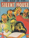 The Man in the Silent House (NSW Bookstall, 1944?) 