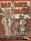 Dad, Dave & Daisy: The New Aussie Comic [nn] ([1944?])