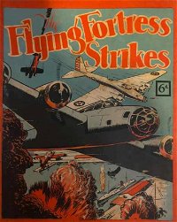 The Flying Fortress Strikes (NSW Bookstall, 1944?)  ([1944?])