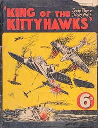 King of the Kittyhawks (NSW Bookstall, 1944 series) [nn] ([1944?])