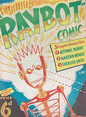 "Raybot" Comic (NSW Bookstall, 1945?) [nn] ([1945?])
