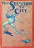 From Selection to City (NSW Bookstall, 1921) #15th Edition (1921)