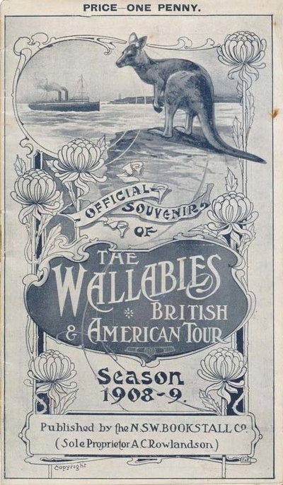Official Souvenir of the Wallabies British & American Tour Season 1908-9 [nn] ([1909?])