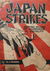 Japan Strikes: Nippon's Record of Aggression and Brutality (NSW Bookstall, 1941?)  ([1941])