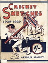 Cricket Sketches 1928-1929 [nn] ([1929?])