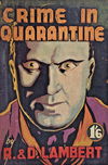 Crime in Quarantine (Invincible, 1946)  ([1946])