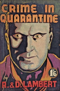 Crime in Quarantine (Invincible, 1946) 