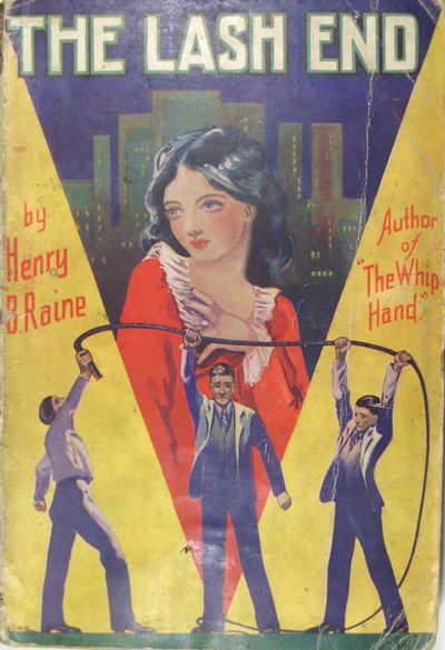 The Lash End (NSW Bookstall, 1933?)  ([1933?])