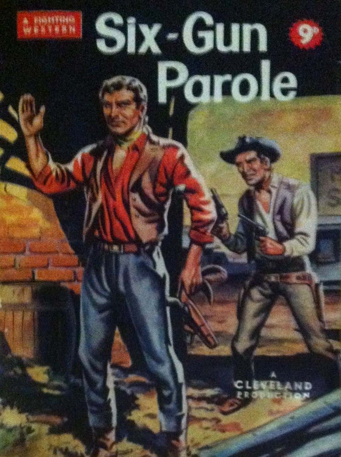Six-Gun Parole (Cleveland, 1956?)  ([1956?])