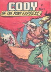 Cody of the Pony Express (Unknown, 1957? series) #1 [1957?]