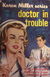Doctor in Trouble (Horwitz, 1963) #6 (1963?)