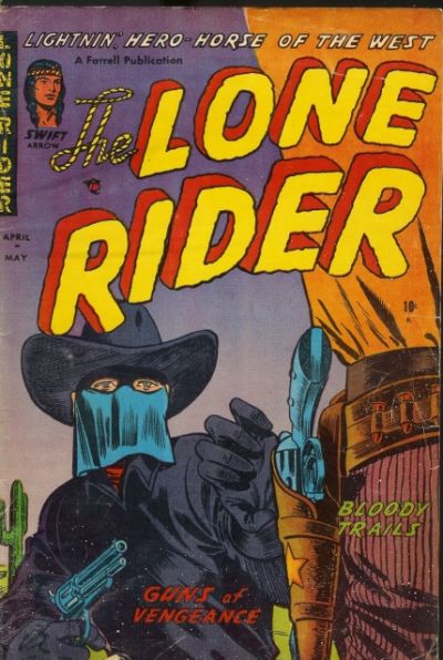 The Lone Rider  #13 (April-May 1953)