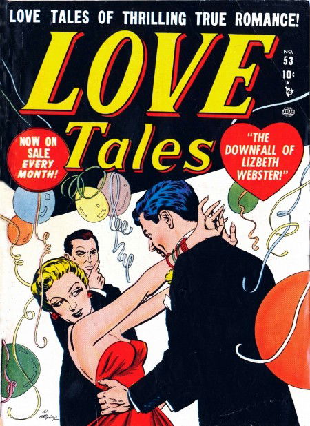 Love Tales (Marvel, 1949 series) #53 (Spring 1952)