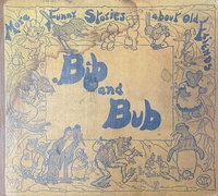 More Funny Stories about Old Friends Bib and Bub [nn] ([September 1928])