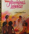 Three Aboriginal Legends (Golden Press, 1972) #456 (1972?)
