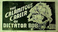 The Calamitous Career of Dictator Bob [nn] ([1951?])