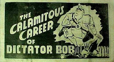 The Calamitous Career of Dictator Bob [nn] ([1951?])