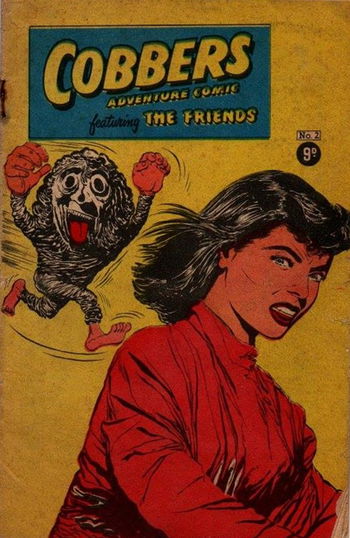 Cobbers Adventure Comic (Approved, 1954? series) #2 — Featuring the Friends ([February 1954?])