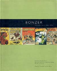 Bonzer: Australian Comics 1900s-1990s (Elgua Media, 1998?)  (1998)