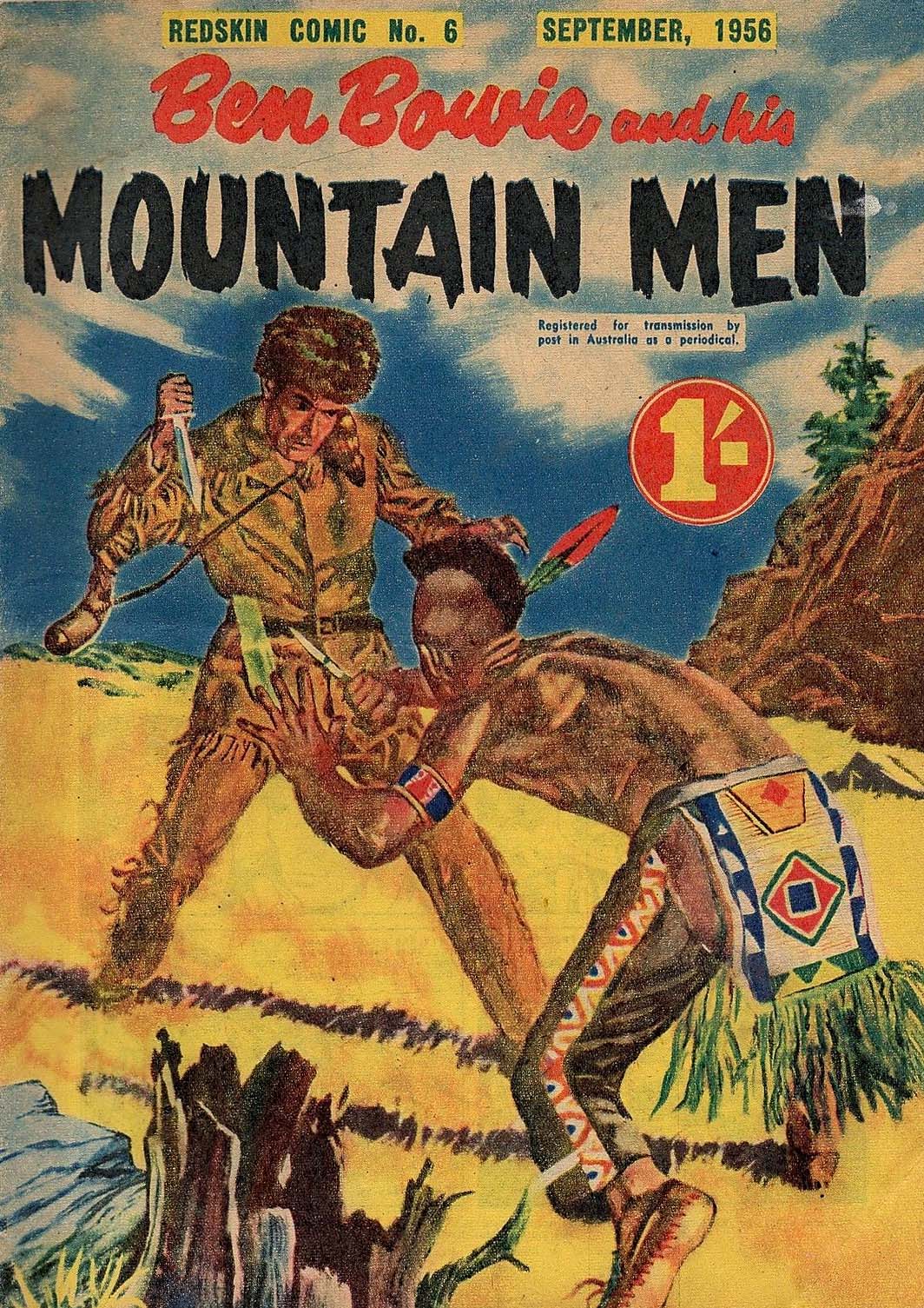 Redskin Comic (Shakespeare Head, 1956 series) #6 — Ben Bowie and His Mountain Men (September 1956)