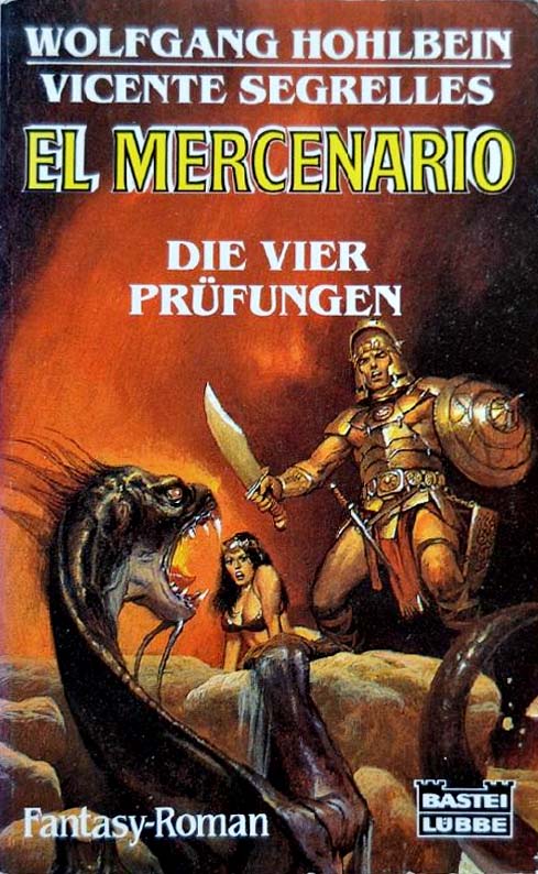 El Mercenario (Lübbe, 1990? series) #3 — Die vier Prüfungen ([1993?])