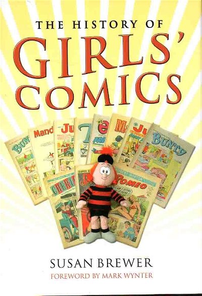 The History of Girls' Comics (Pen and Sword, 2010?)  ([2010?])