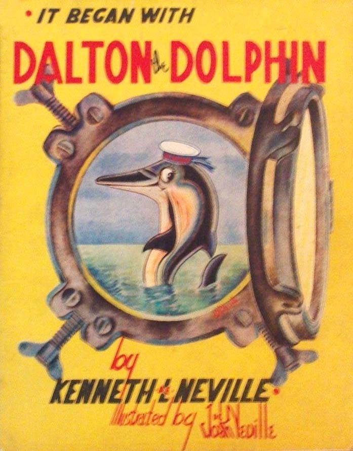 It Began with Dalton the Dolphin (NSW Bookstall, 1944?)  ([1944?])