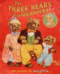 The Three Bears and Goldilocks (Ayers & James, 1951?) #A.J.358 [1951?]