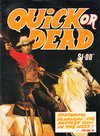 Quick or Dead [nn] ([1981?])