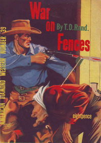 American Diamond Western (Malian, 1952? series) #39 — War on Fences [1952?]