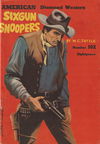 American Diamond Western (Malian, 1952? series) #102 — Sixgun Snoopers ([1954?])