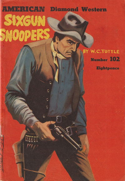 American Diamond Western (Malian, 1952? series) #102 — Sixgun Snoopers ([1954?])