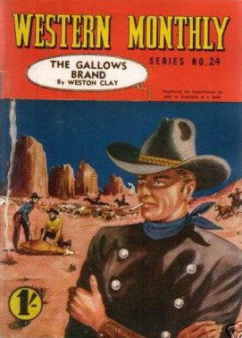 Western Monthly Series (Shakespeare Head, 1948 series) #24 — The Gallows Brand (March 1950)