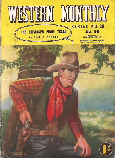 Western Monthly Series (Shakespeare Head, 1948 series) #28 — The Stranger from Texas ([July 1950?])