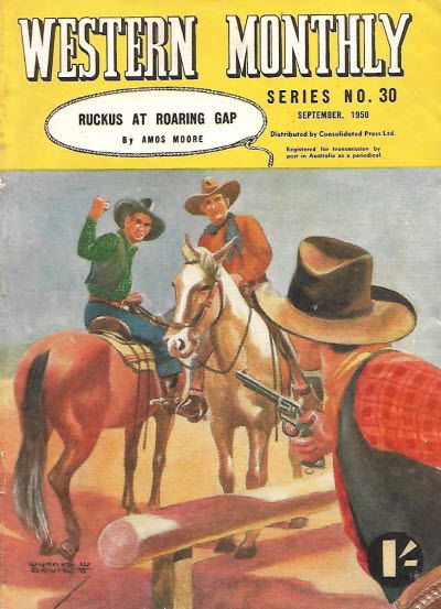 Western Monthly Series (Shakespeare Head, 1948 series) #30 — Ruckus at Roaring Gap (September 1950)