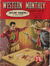 Western Monthly Series (Shakespeare Head, 1948 series) #52 — Outlaw Country (August 1952)