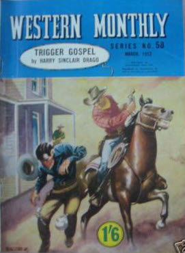 Western Monthly Series (Shakespeare Head, 1948 series) #58 — Trigger Gospel (March 1953)
