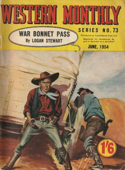 Western Monthly Series (Shakespeare Head, 1948 series) #73 — War Bonnet Pass June 1954