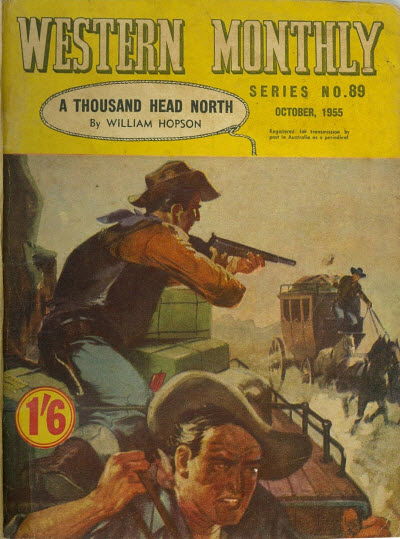 Western Monthly Series (Shakespeare Head, 1948 series) #89 — A Thousand Head North (October 1955)