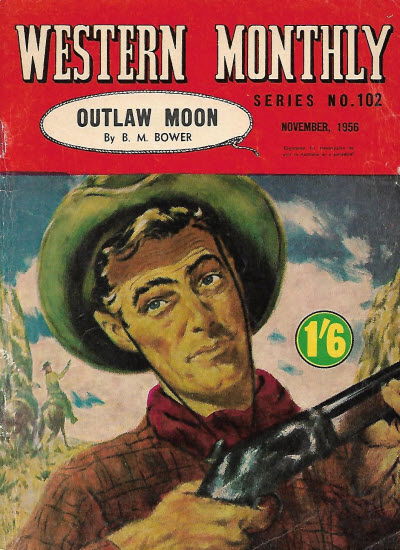 Western Monthly Series (Shakespeare Head, 1948 series) #102 — Outlaw Moon (November 1956)