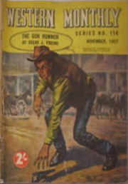 Western Monthly Series (Shakespeare Head, 1948 series) #114 — The Gun-Runner November 1957