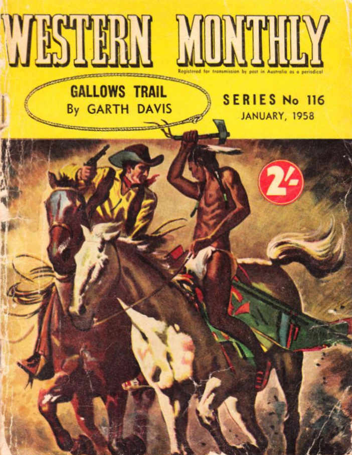Western Monthly Series (Shakespeare Head, 1948 series) #116 — Gallows Trail (January 1958)