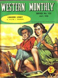 Western Monthly Series (Shakespeare Head, 1948 series) #122 — Longhorn Legacy July 1958