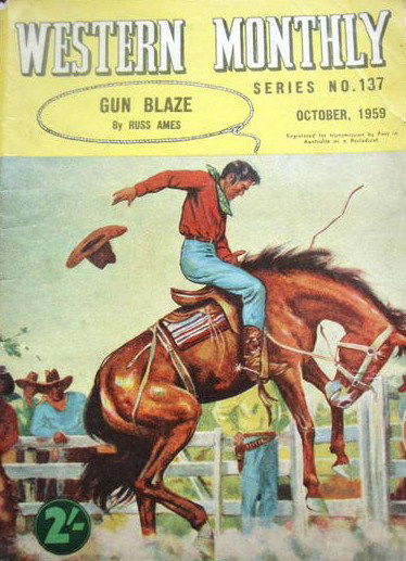 Western Monthly Series (Shakespeare Head, 1948 series) #137 — Gun Blaze (October 1959)