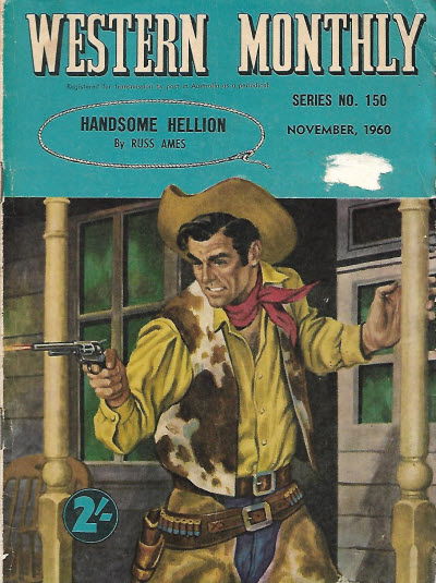 Western Monthly Series (Shakespeare Head, 1948 series) #150 — Handsome Hellion (November 1960)
